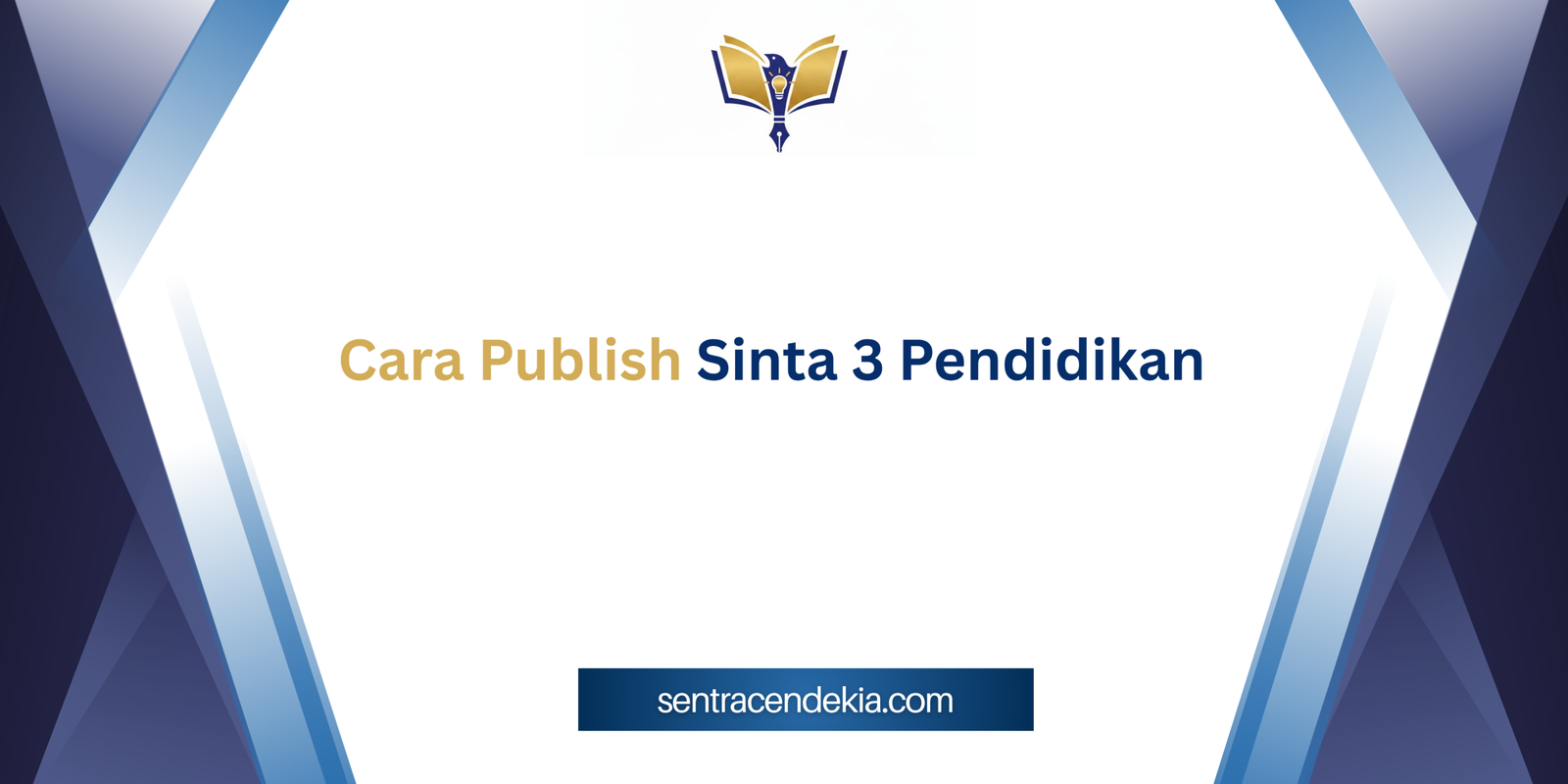 Cara Publish Sinta 3 Pendidikan