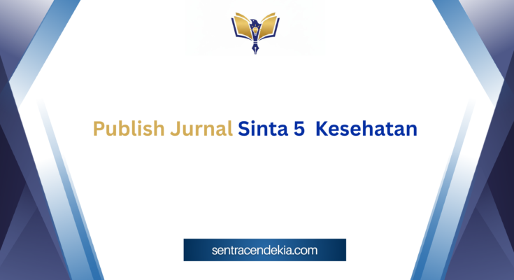Publish-Jurnal-Sinta-5-Kesehatan