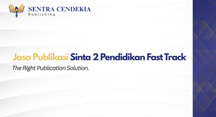 jasa-publikasi-sinta-2-pendidikan-fast-track.webp
