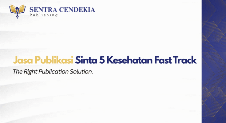 jasa-publikasi-sinta-5-kesehatan-fast-track.webp