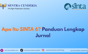 Apa Itu SINTA 6? Panduan Lengkap Jurnal