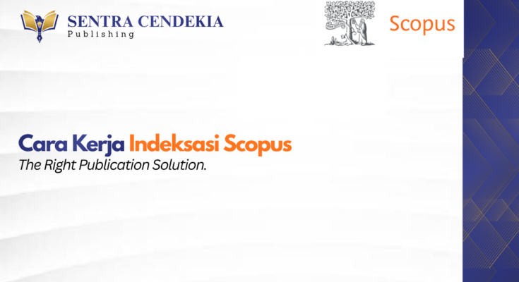 Cara-Kerja-Indeksasi-Scopus