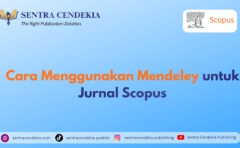 Cara Menggunakan Mendeley untuk Jurnal Scopus