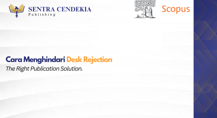Cara-Menghindari-Desk-Rejection