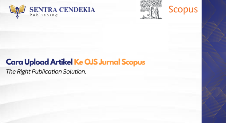Cara-Upload-Artikel-ke-OJS-Jurnal-Scopus