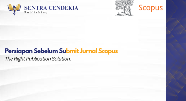 Persiapan-Sebelum-Submit-Jurnal-Scopus