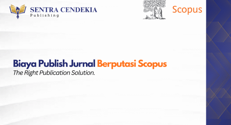 biaya-publish-jurnal-bereputasi-scopus