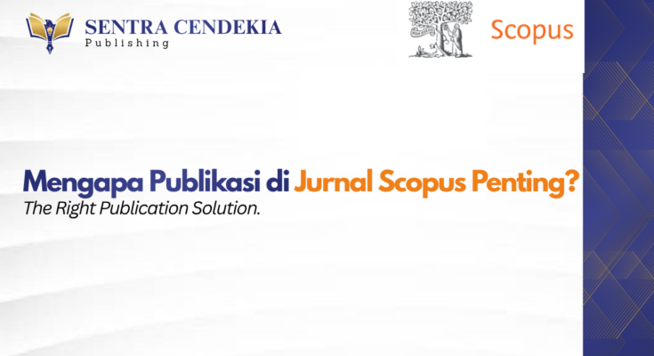 Mengapa- Publikasi-di-Jurnal-Scopus-Penting?